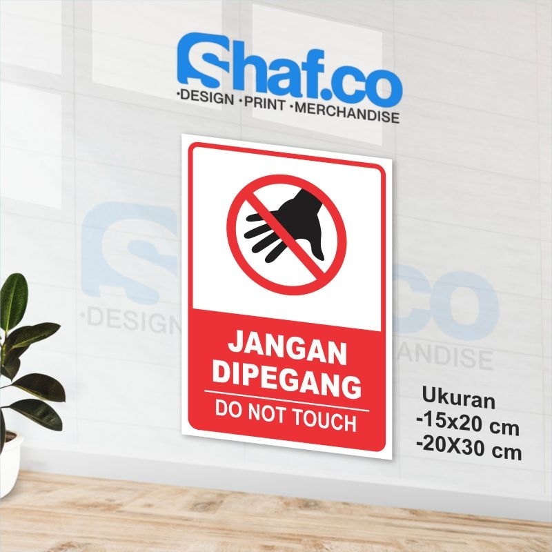 

STICKER JANGAN DIPEGANG / DO NOT TOUCH KEREN