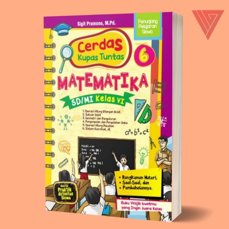 Iyig - Buku Cerdas Kupas Tuntas Matematika Sd/Mi Kelas Vi (Kelas 6) - Buku Matematika Untuk Kelas 6 