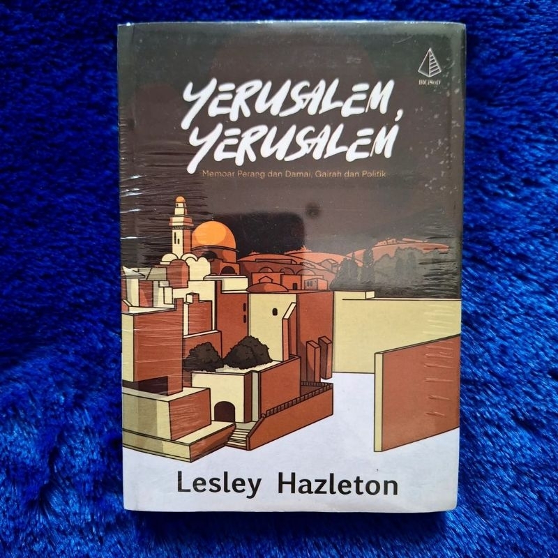 Yerusalem, Yerusalem - Lesley Hazleton