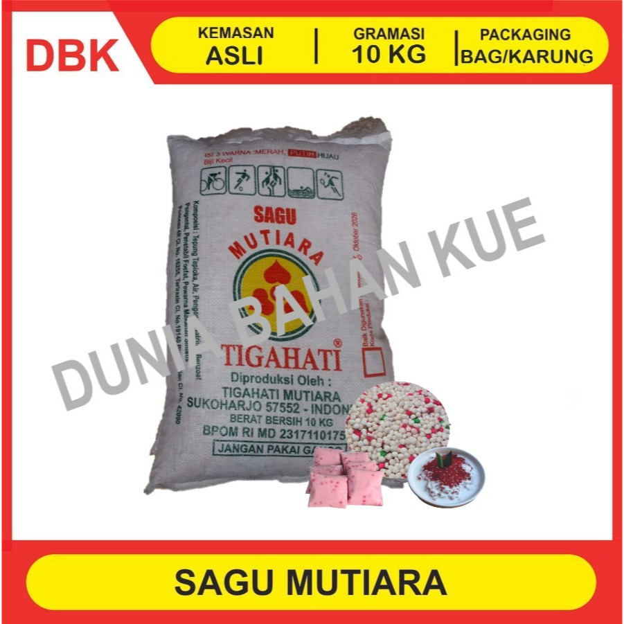 

SAGU MUTIARA - 1 BAG 10 KG / PACAR CINA BUTIRAN