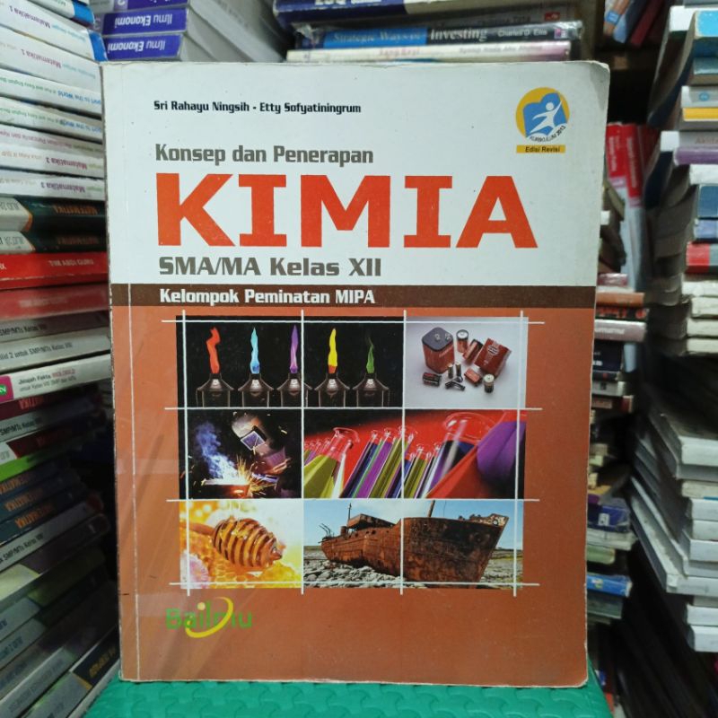 Buku Konsep Dan Penerapan KIMIA Kelas 12 XII 3 SMA MA Penerbit Bailmu Kelompok Peminatan Kurikulum 2