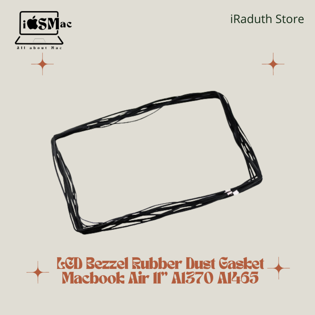 LCD Bezzel Rubber Dust Gasket Macbook Air 11" A1370 A1465