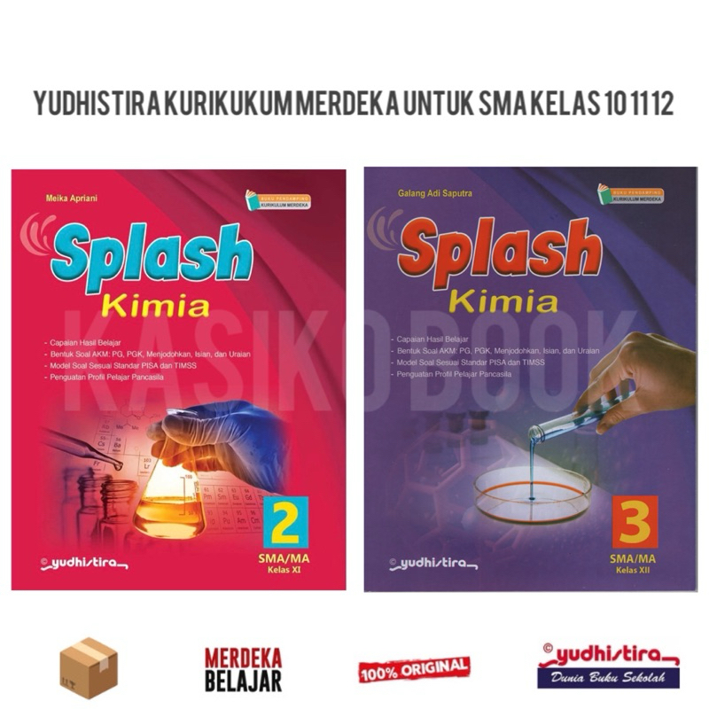 Buku Splash Kimia Kelas 10 11 12 SMA Yudhistira Kurikulum Merdeka