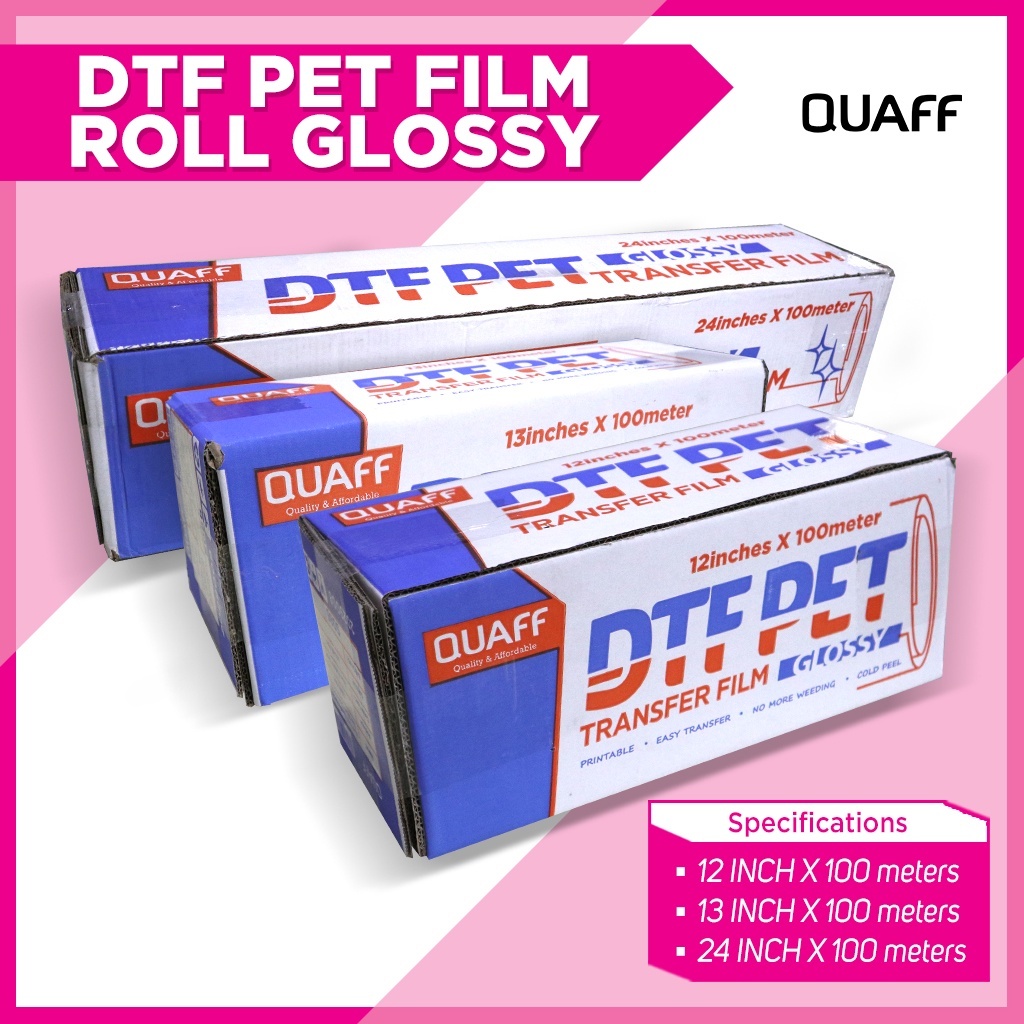 

QUAFF DTF PET Transfer Film Roll Glossy / Matte (100 meter) (Kupas Dingin)