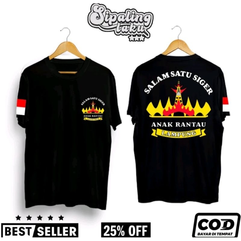 KAOS PRIA WANITA  SALAM SIGER ANAK RATU LAMPUNG