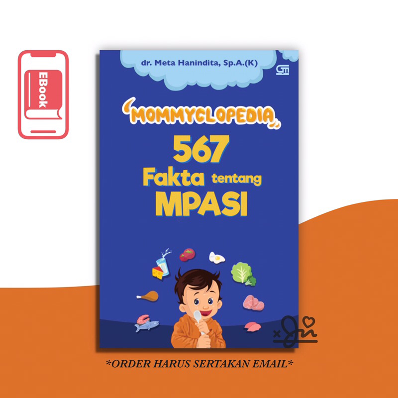 

[SE288] 567 Fakta Tentang MPASI by Mommyclopedia