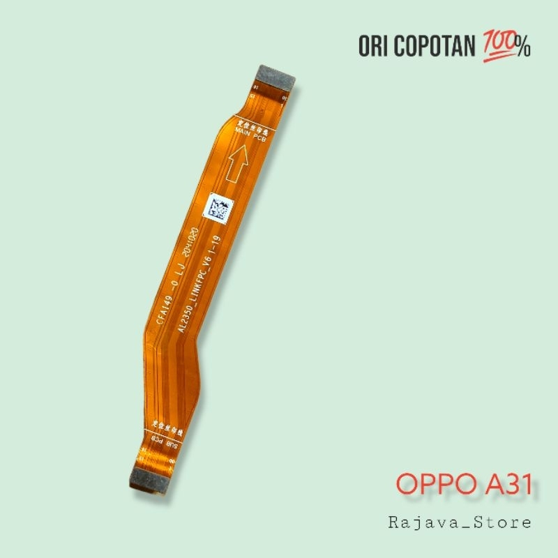 Fleksibel fleksible penghubung mesin UI oppo a31 ori original cabutan copotan asli garansi normal