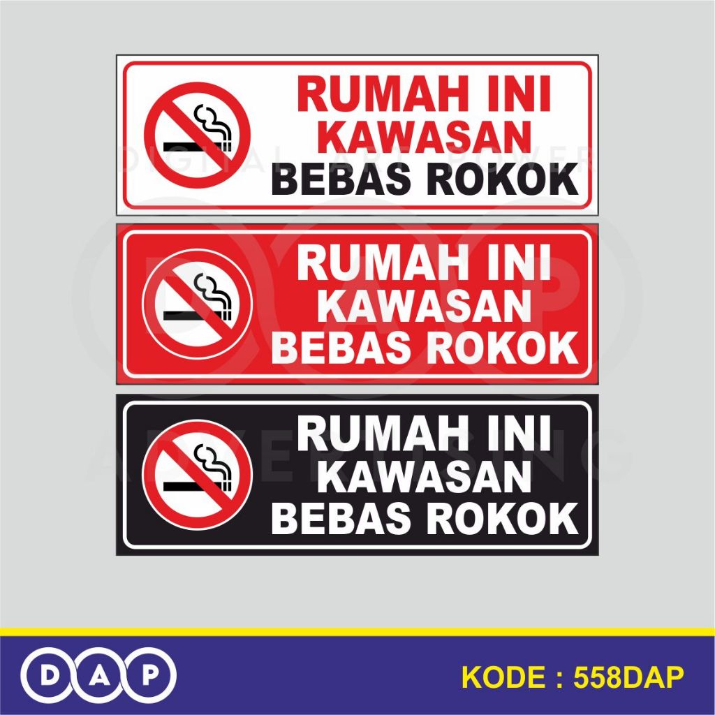 

558 - STIKER RUMAH BEBAS ROKOK - 30 x 10 CM - VYNIL - TERBAIK