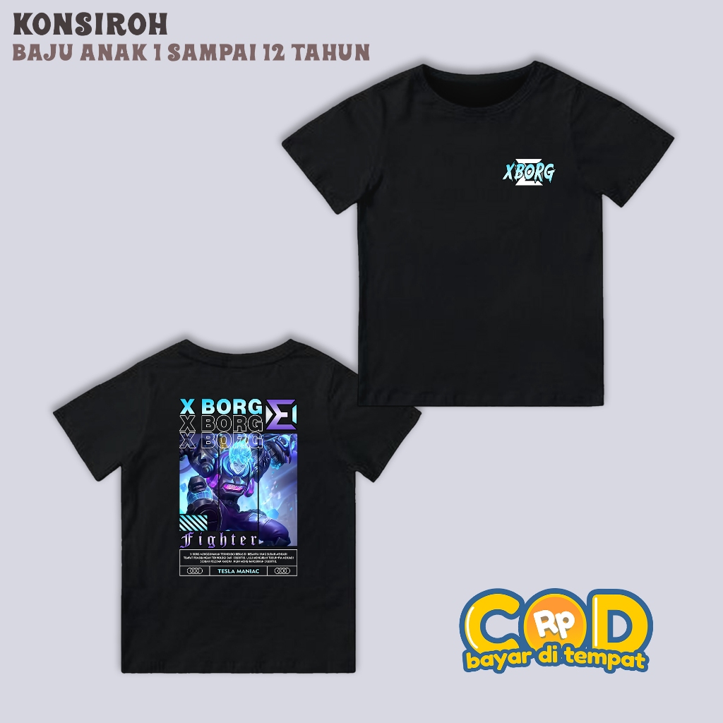 KAOS ANAK - MOBILE LEGEND X BORG TESLA MANIAC - KAOS X BORG FIGHTERS - KAOS PREMIUM ANAK ANAK - BAJU