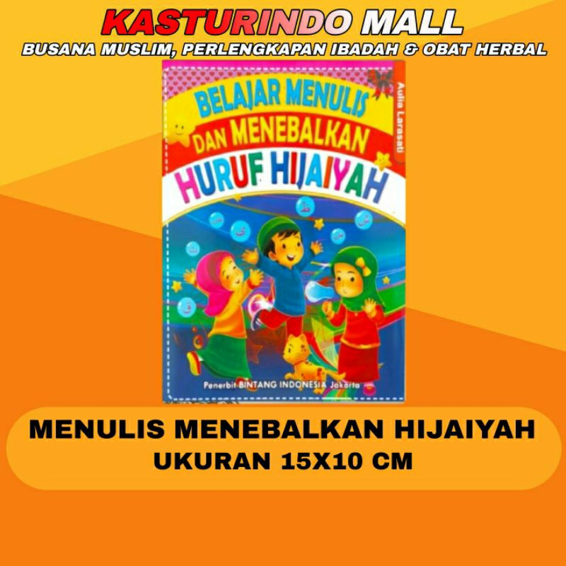 Buku Anak Islami Menulis & Menebalkan Huruf Hijaiyah