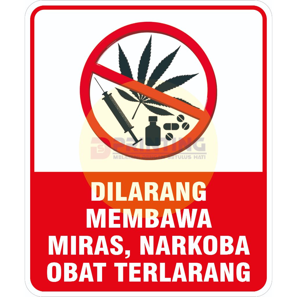 

STIKER DILARANG MEMBAWA MIRAS + LAMINASI.GLOSY
