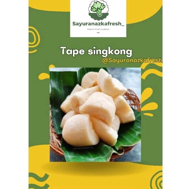 

Tape Singkong