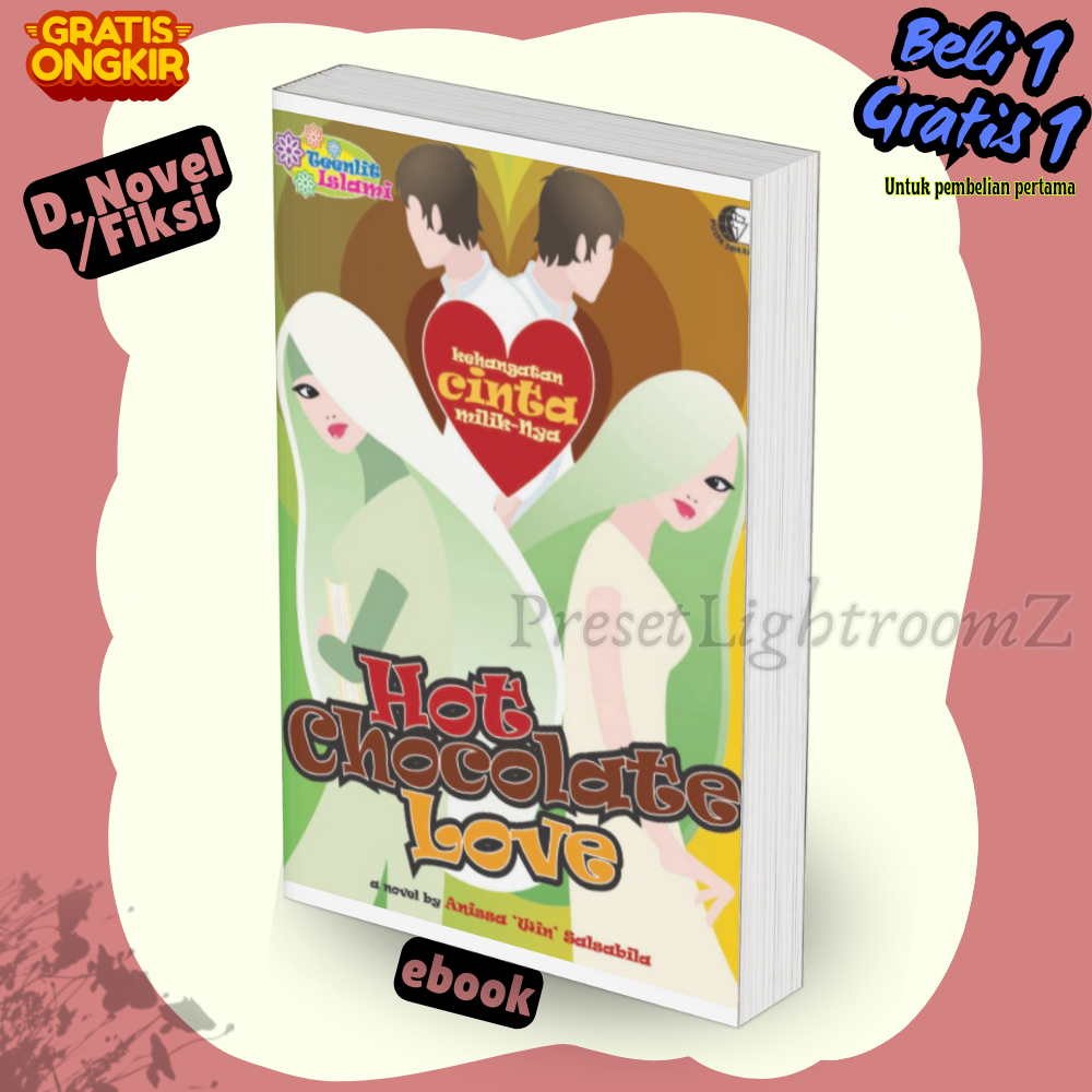 

Novel0108 457292090 Hot Chocolate Love-Revisi