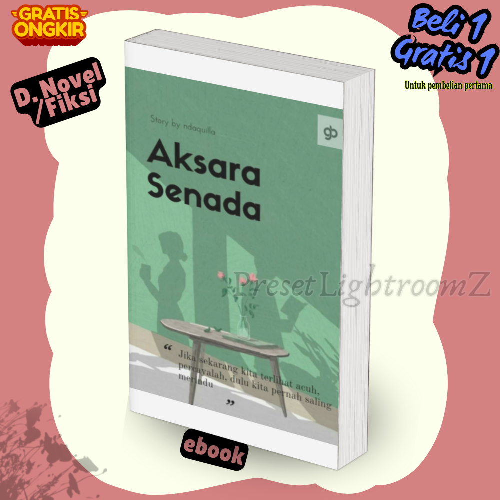 

Novel0157 Aksara Senada By Ndaquilla-Revisi