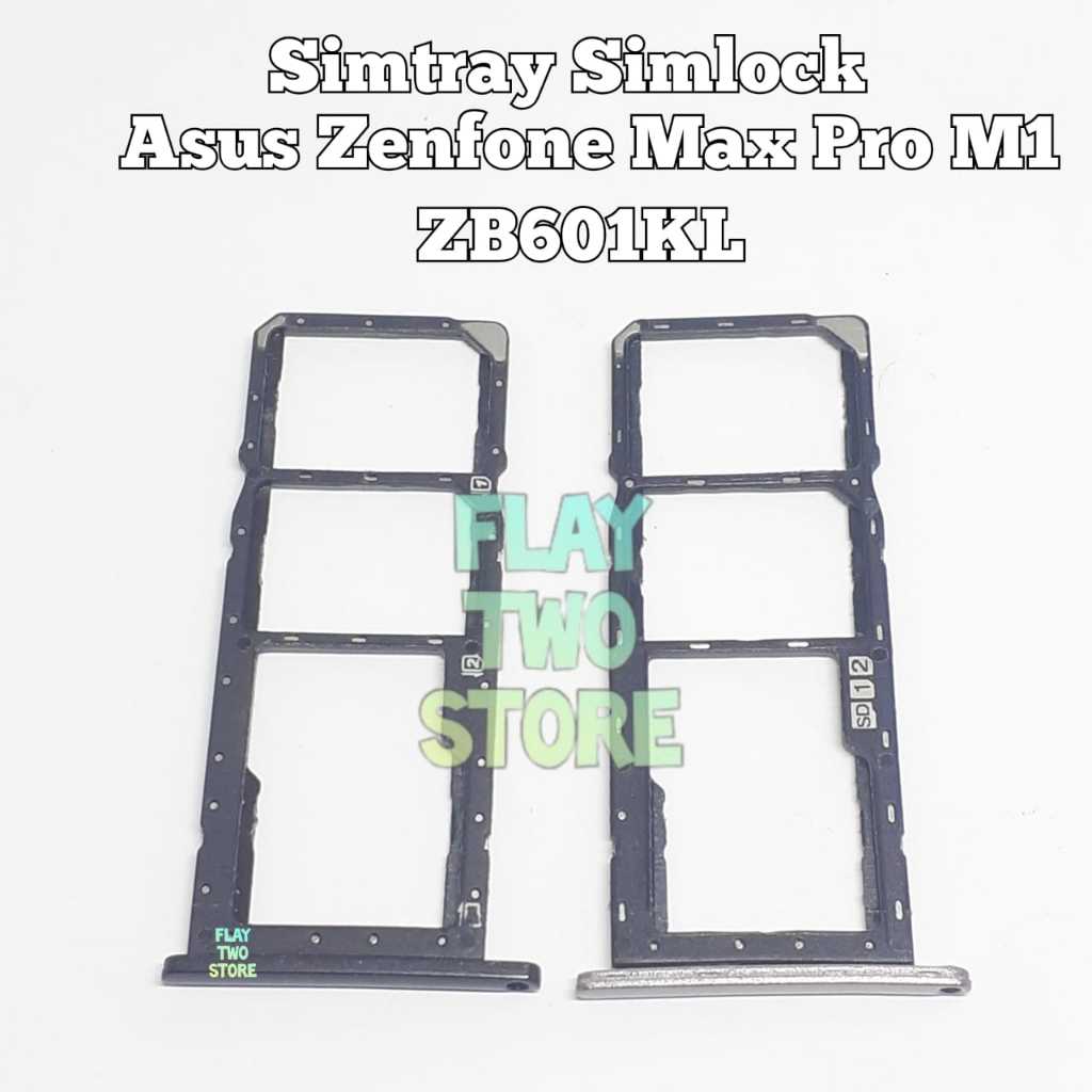 Simtray Asus Zenfone Max Pro M1 Simtray Simlock Slot Simcard