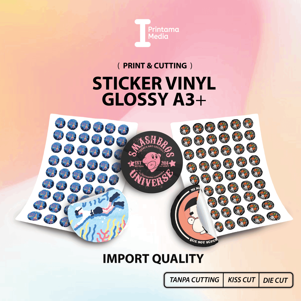 

Cetak Stiker A3+ | Cetak Stiker Vinyl Glossy | Bahan Import