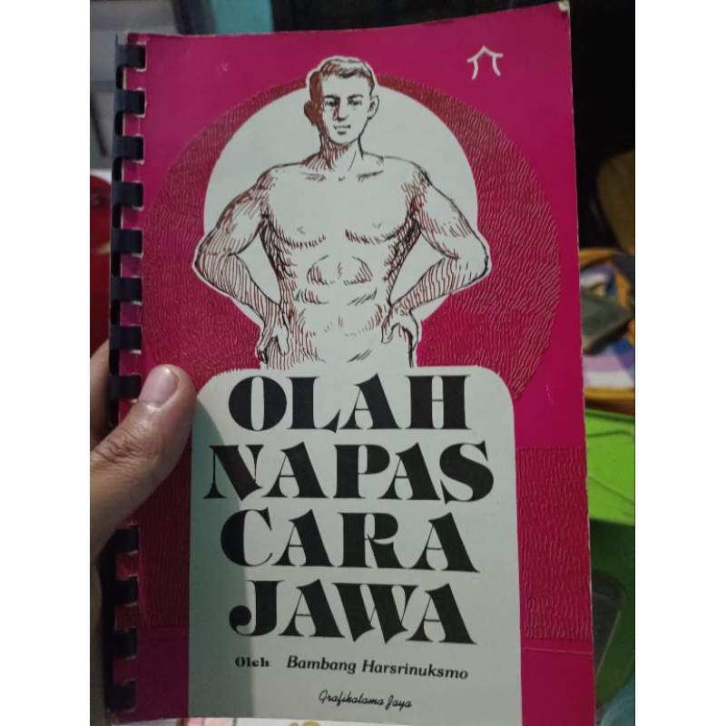 olah napas cara jiwa oleh Bambang harsrinuksmo