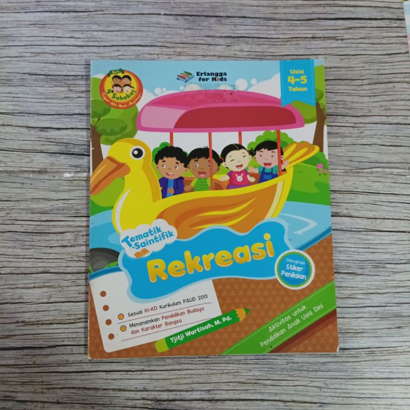 Erlangga For Kids REKREASI Tematik Saintifik Usia 4-5 Tahun