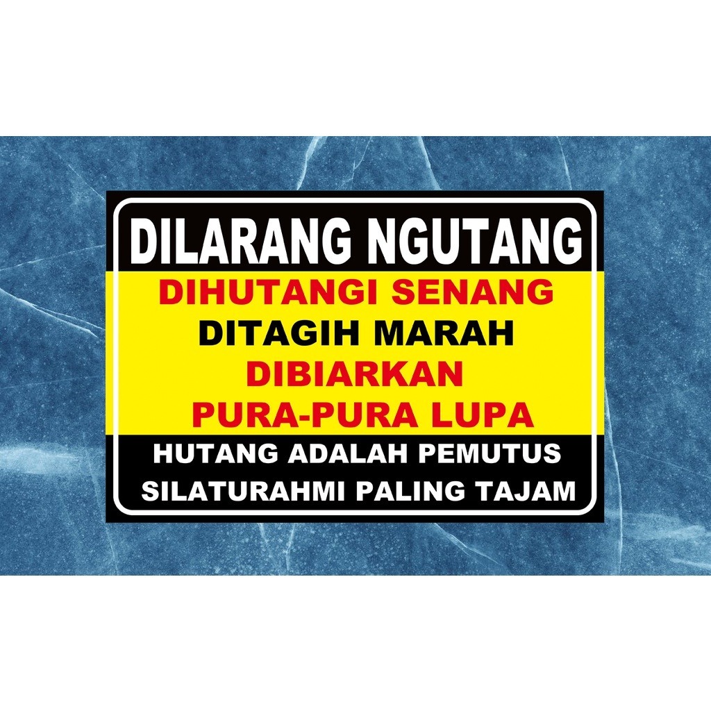 

stiker dilarang ngutang Tipe B