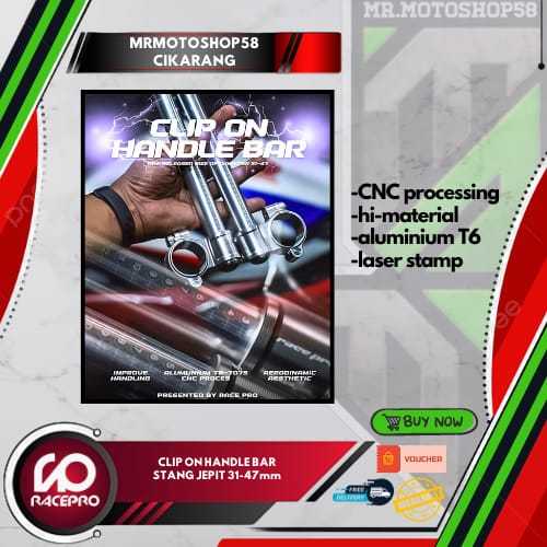 STANG JEPIT RACEPRO SETANG CLIP ON NINJA 250 FI CBR 250RR CBR 150R R15V3 V4 ZX 25R VIXION SONIC R25
