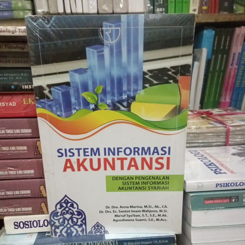 SISTEM INFORMASI AKUNTANSI - Dengan Pengenalan Sistem Informasi Akuntansi Syariah