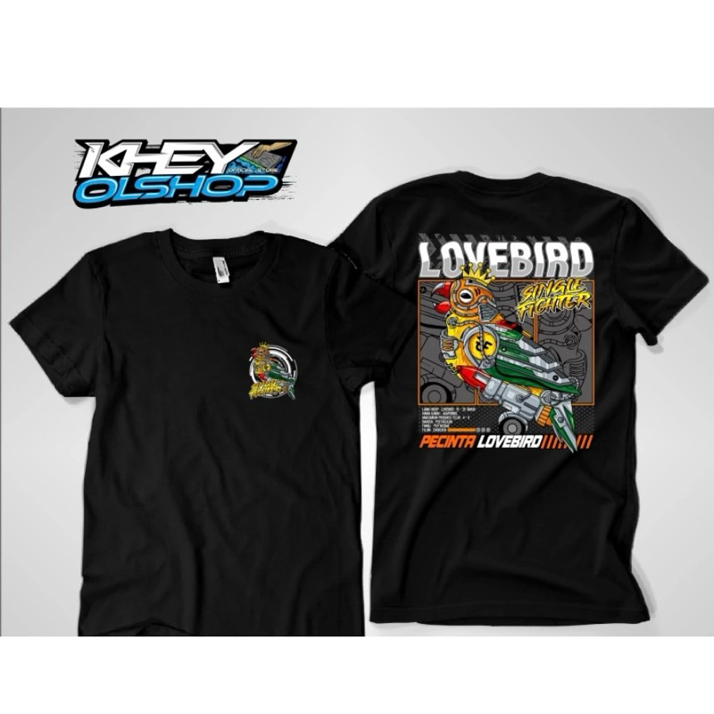 Tshirt/kaos kicau mania lovebird single fighter
