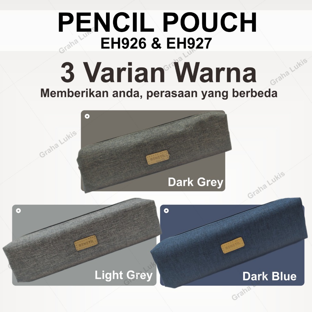 

Pencil Pouch / Tempat Pensil - H926 / H927