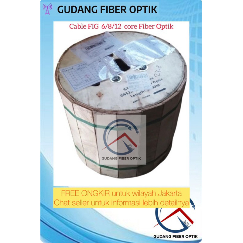 Kabel FIG8 G657A FO 2km(2000mtr) 6 core, 8 core, 12 core - Cable Dropcore FIG 6 / FIG 8 / FIG 12 Out