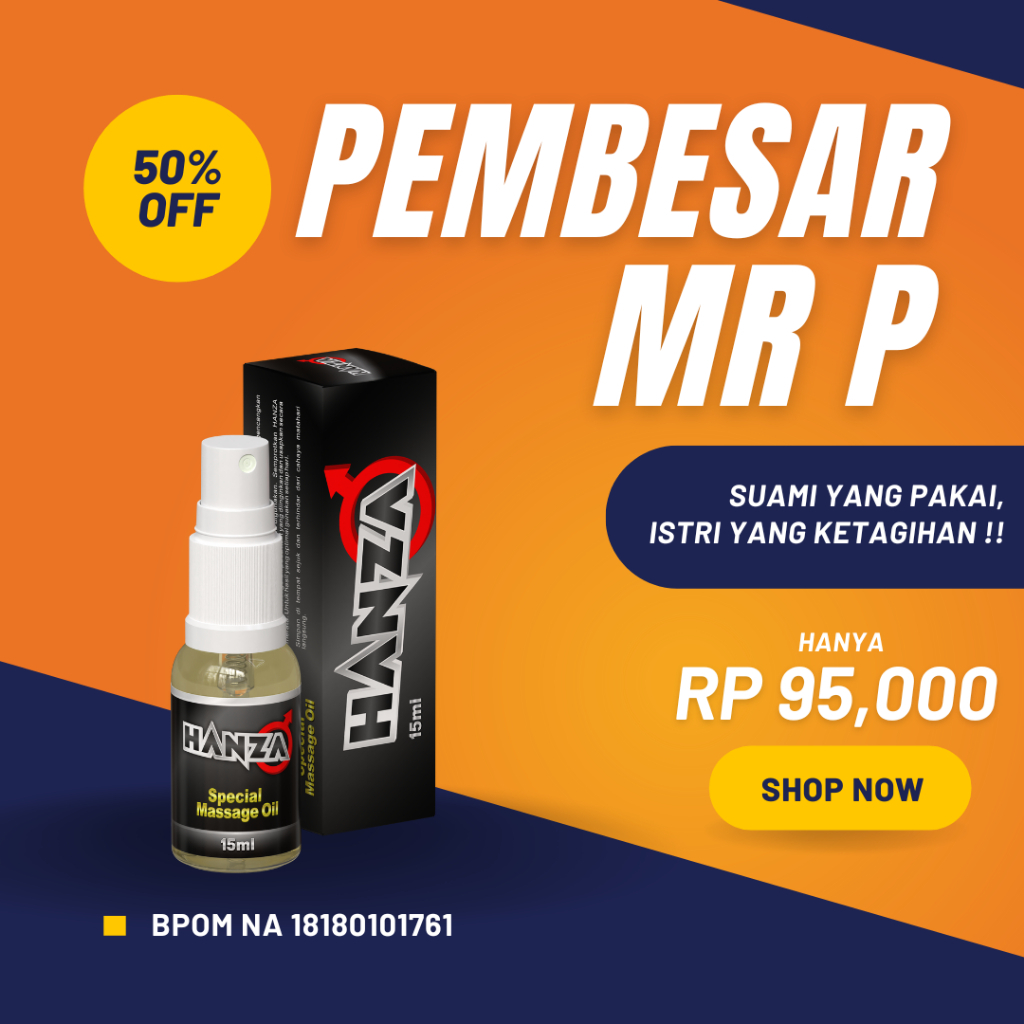 Hanza Oil Massage Original BPOM Minyak Pembesar Mr P - Minyak Khusus Pria Atasi Ezakulasi Dini Ampuh