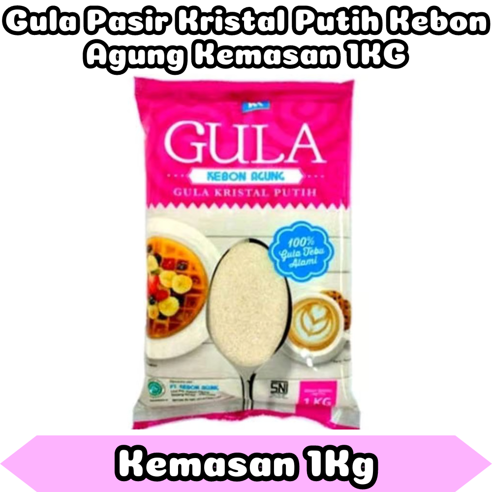 

Jual Gula Pasir Putih Gula Kirstal Putih Kebon Agung Kemasan 1Kg | SEDAPMALAMACC