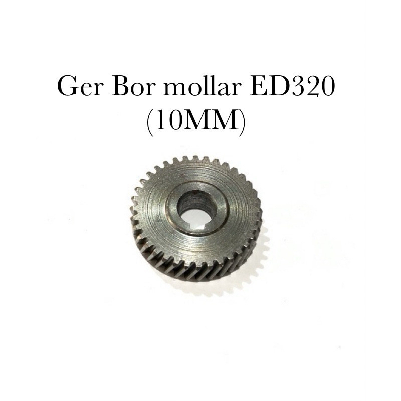 GEAR MESIN BOR MOLLAR 10mm 320 ED320