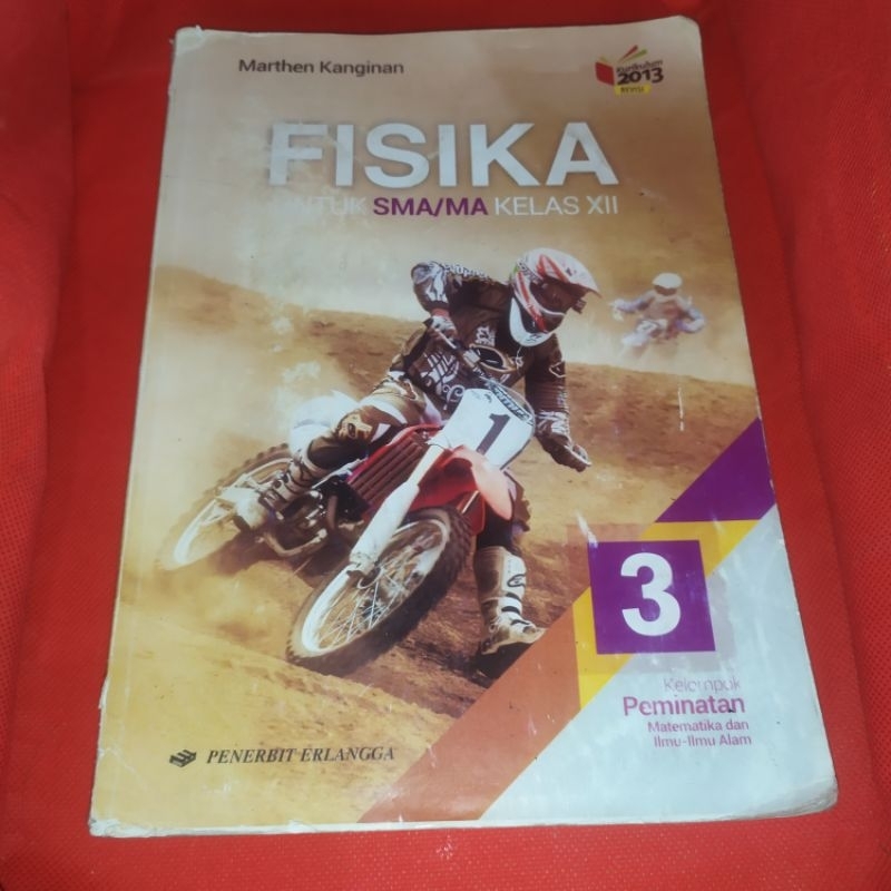 fisika peminatan kelas 12 // penerbit erlangga // kurikulum 2013