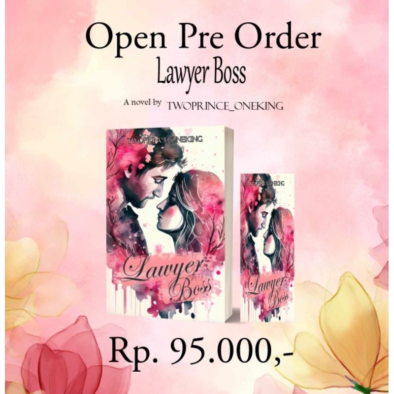 Buku Novel Lawyer Boss by Twoprince One King