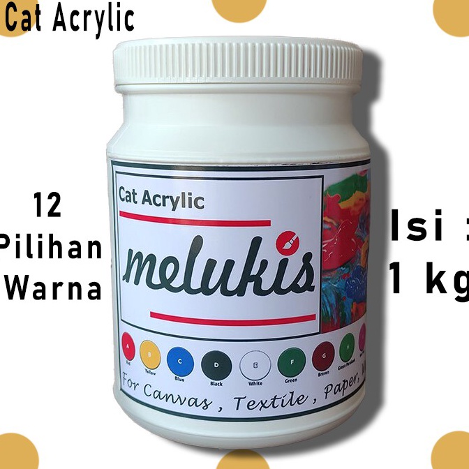 

Cat Lukis Acrylic MELUKIS 1 Kg b G1Y5