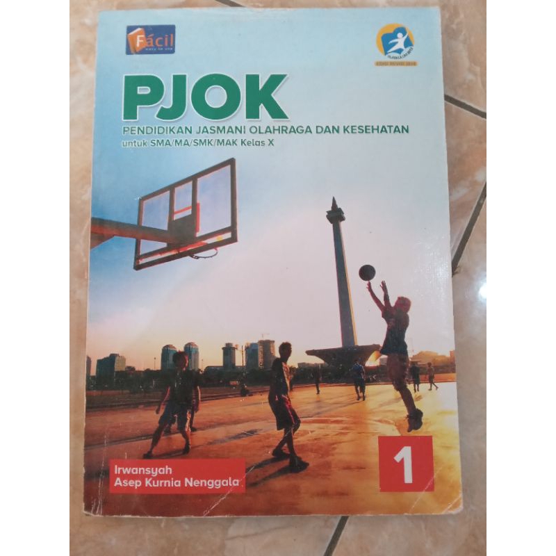 PJOK pendidikan jasmani olahraga dan kesehatan untuk SMA MA Kelas X 10 1 Edisi Revisi 2013 Facil