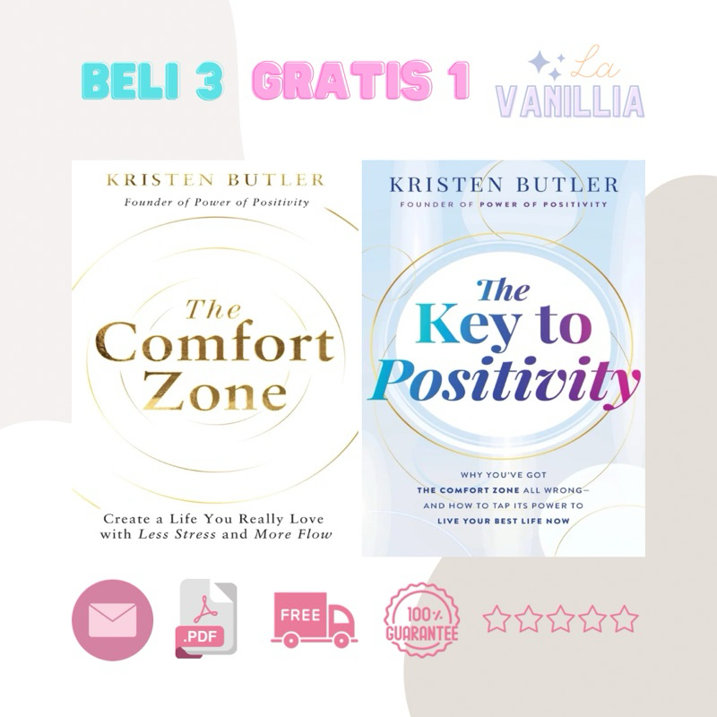 

The Comfort Zone Key to Positivity by Kristen Butler