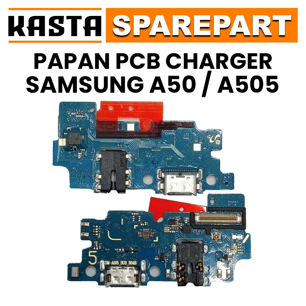 PCB / KONEKTOR / PAPAN CAS SAMSUNG A50 / A505 ORIGINAL