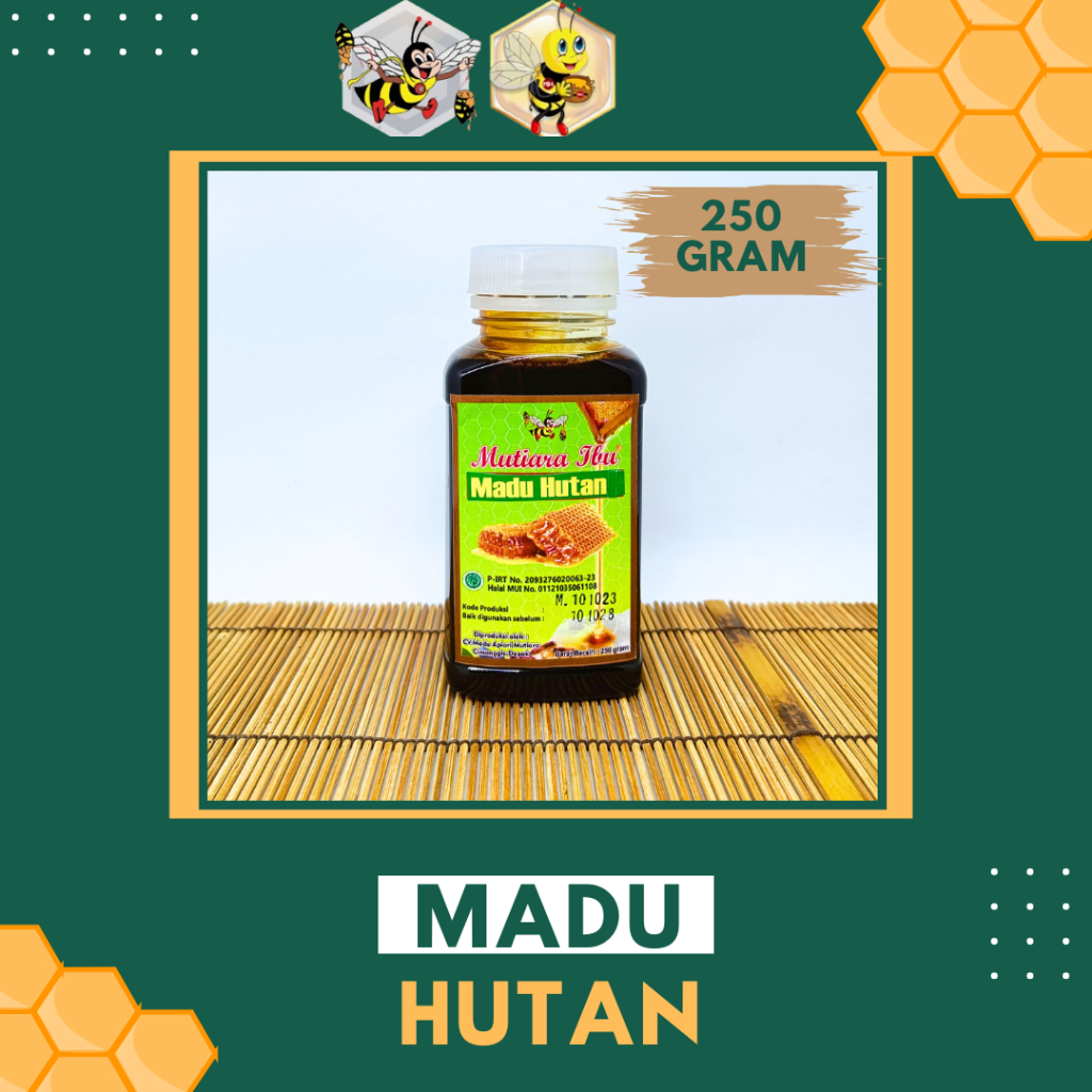 

250 GRAM - MUTIARA IBU MADU HUTAN