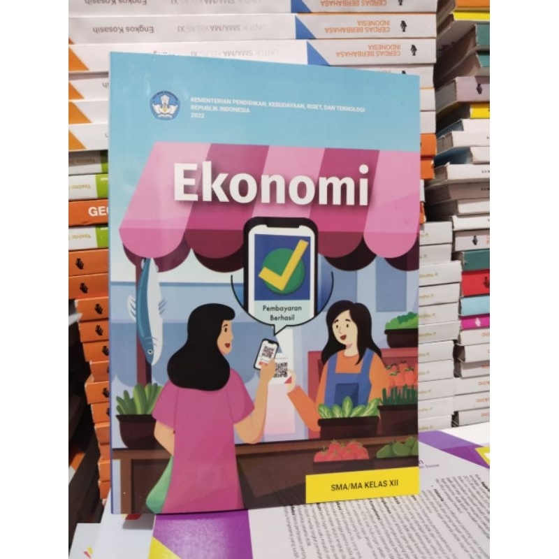 buku ekonomi kelas 12/XII/3 sma ma bse edisi 2022