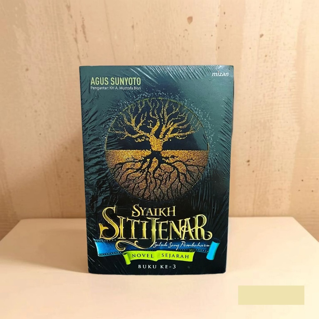Syaikh Siti Jenar - Suluk Sang Pembaharu (Buku 3) - Agus Sunyoto