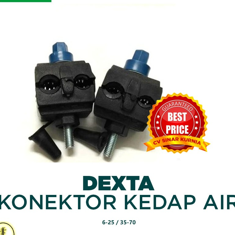 DEXTA Konektor Kedap Air Tap Connector Kabel Listrik PLN NEW