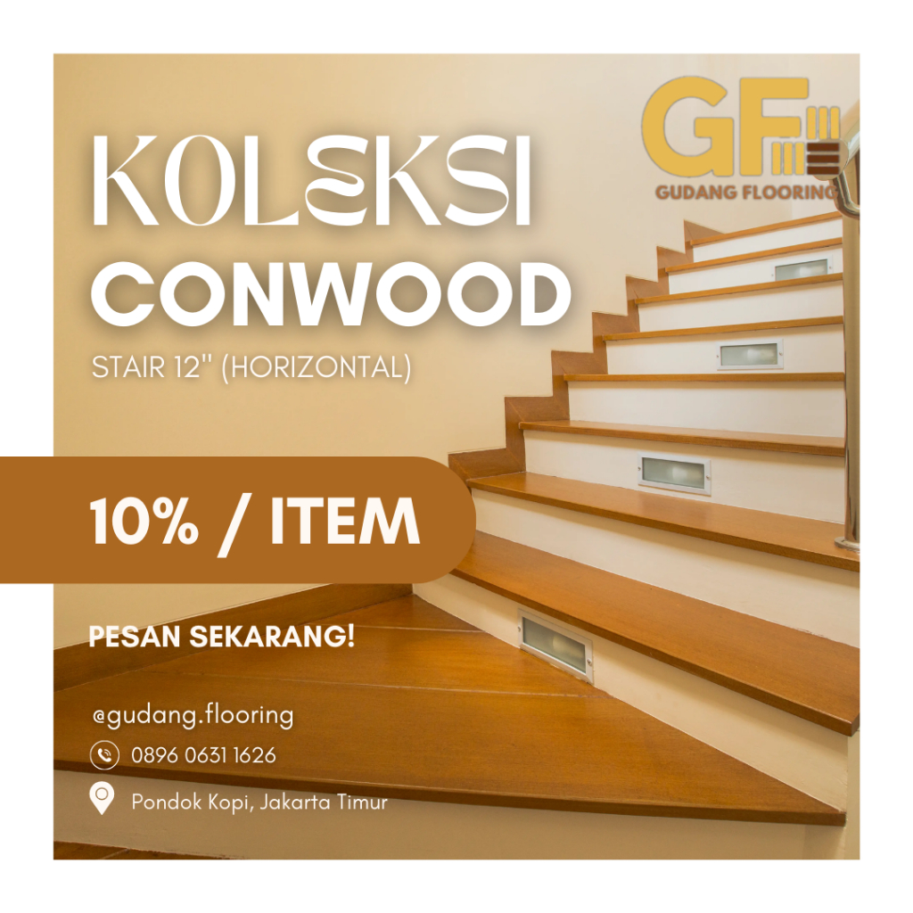 Conwood Stair 12" (Horizontal) Tebal 25mm Lantai Kayu Outdoor/Indoor