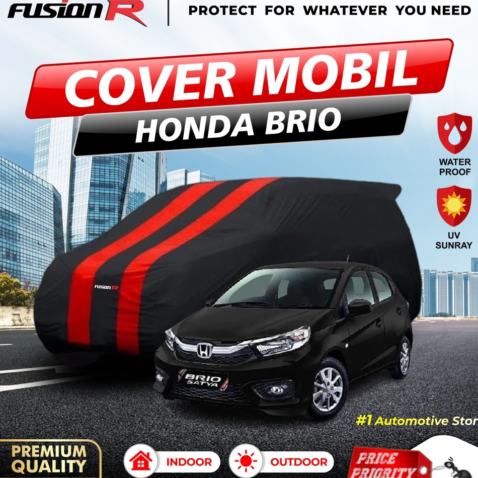 KODE E6L FUSION R Body Cover Sarung Penutup Mobil Honda BRIO RS Satya Waterproof Anti Air Panas Mata