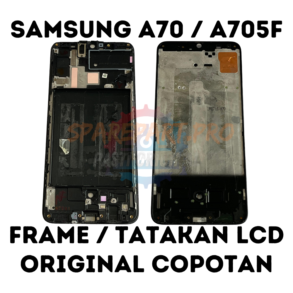 FRAME / TATAKAN / TULANG LCD SAMSUNG A70 ORIGINAL COPOTAN