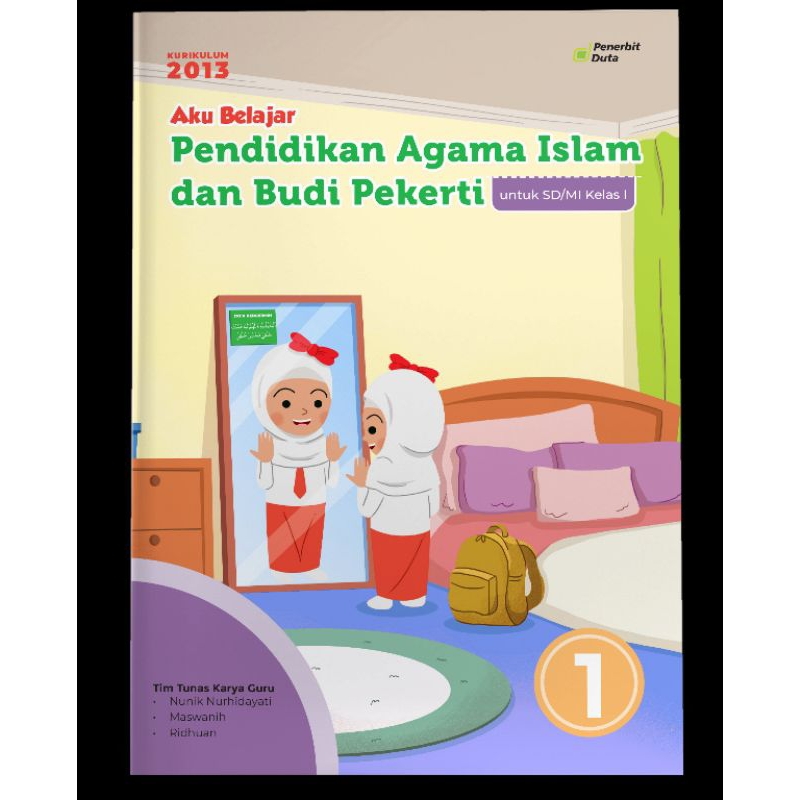 

Aku Belajar: Pendidikan Agama Islam dan Budi Pekerti SD Kelas 1