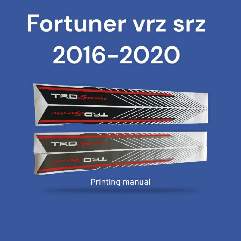 Stiker all new fortuner 2016 vrz stiker TRD Sportivo fortuner vrz