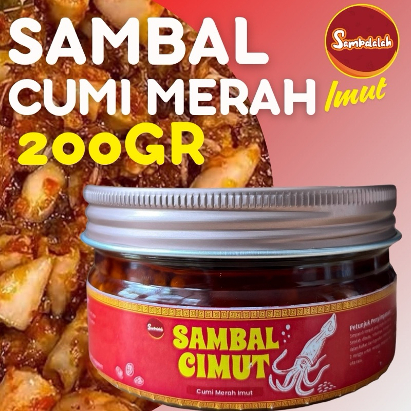

SAMBALALAH - SAMBAL CUMI MERAH - CIMUT (CuMi Merah imUT) 200GR