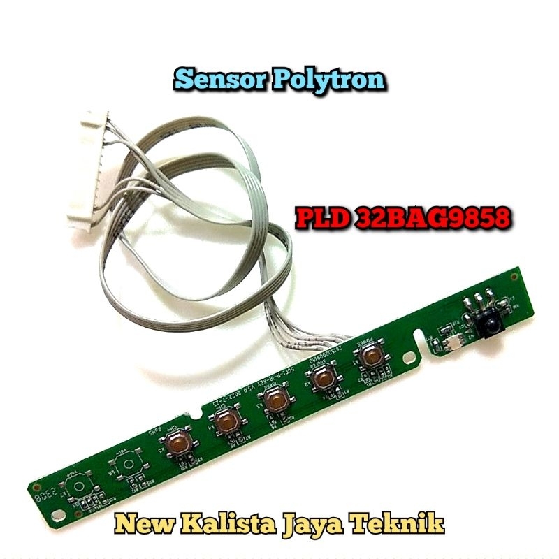 SENSOR TV POLYTRON PLD 32BAG9858 ORIGINAL MODUL SENSOR TOMBOL 32BAG9858 IR SENSOR REMOT TV POLYTRON 