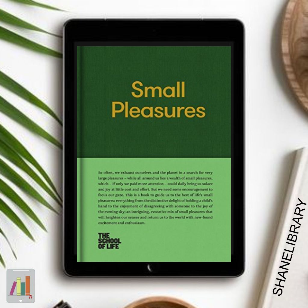 

Small Pleasures by The School of Life