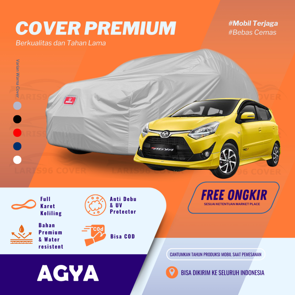Premium Cover Mobil / Sarung Mobil Agya Mantel Selimut Mobil Agya Trd Waterproof Outdoor Anti Air